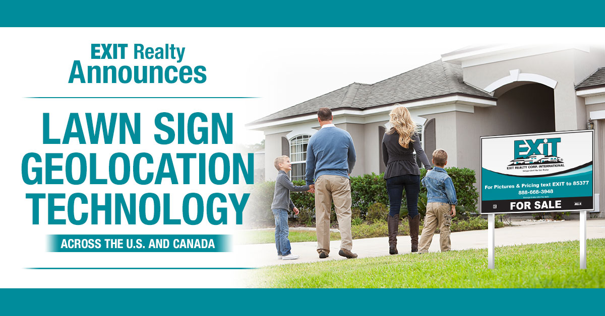 EXIT Realty Announces Lawn Sign Geolocation Technology Across the U.S